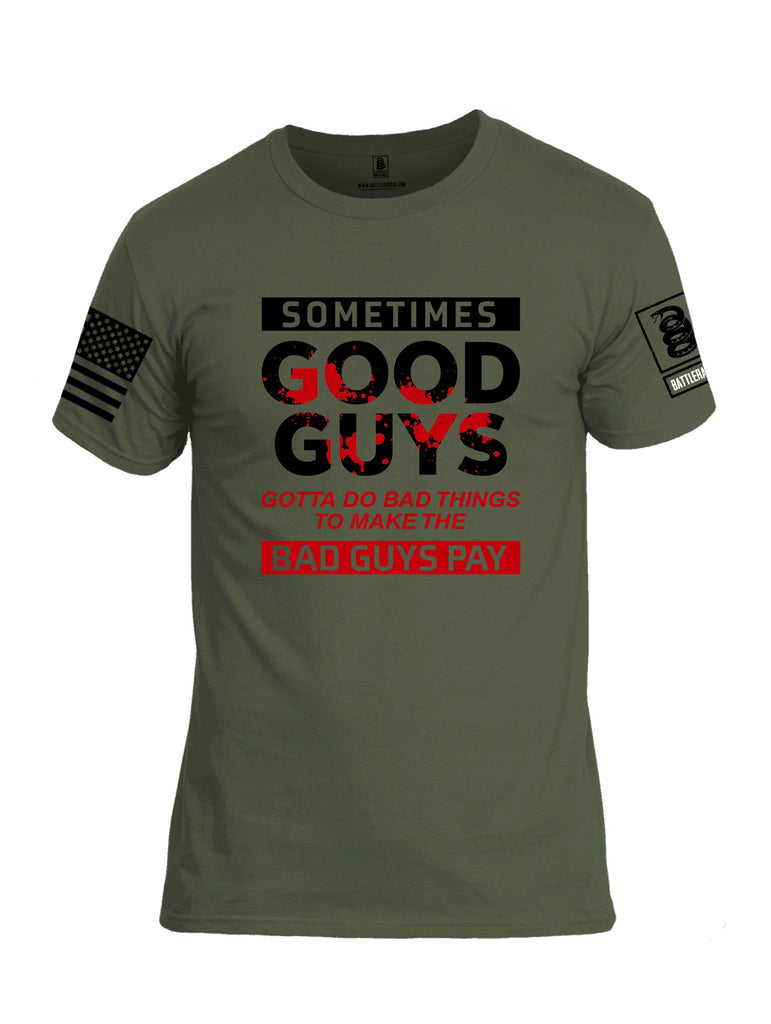 Battleraddle Sometimes Good Guys Black Sleeves Men Cotton Crew Neck T-Shirt