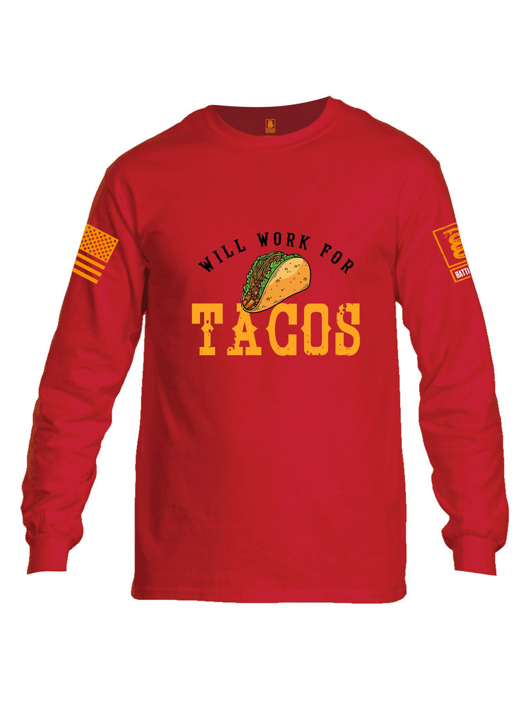 Battleraddle Will Work For Tacos Orange Sleeves Men Cotton Crew Neck Long Sleeve T Shirt