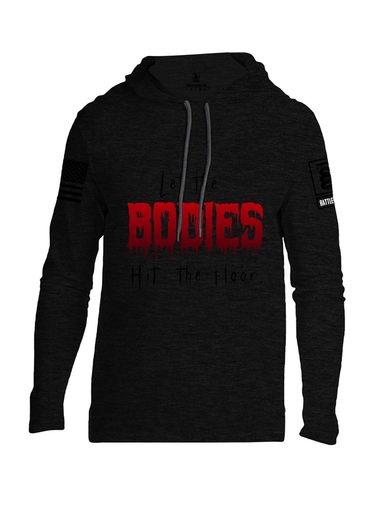 Battleraddle Let The Bodies Hit The Floor  Black Sleeves Men Cotton Thin Cotton Lightweight Hoodie