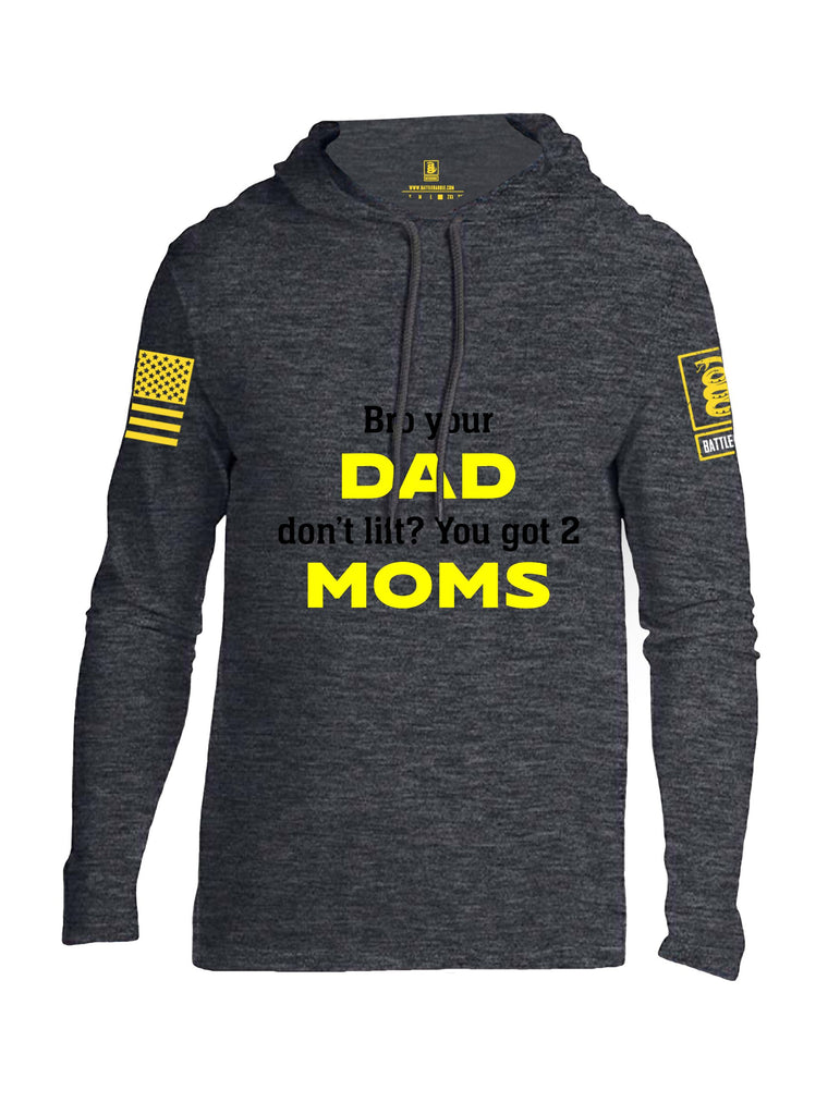 Battleraddle Bro Your Dad Don'T Lift Yellow Sleeves Men Cotton Thin Cotton Lightweight Hoodie