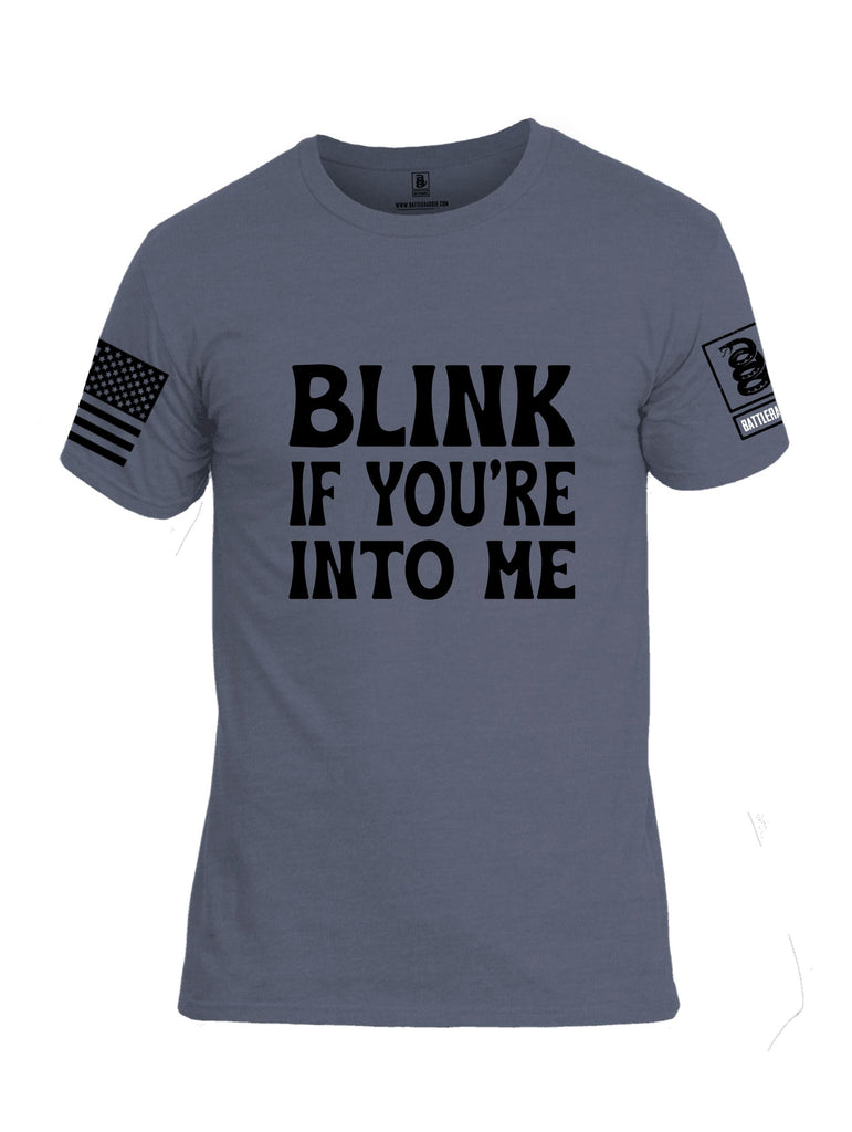 Battleraddle Blink If You'Re Into Me  Black Sleeves Men Cotton Crew Neck T-Shirt