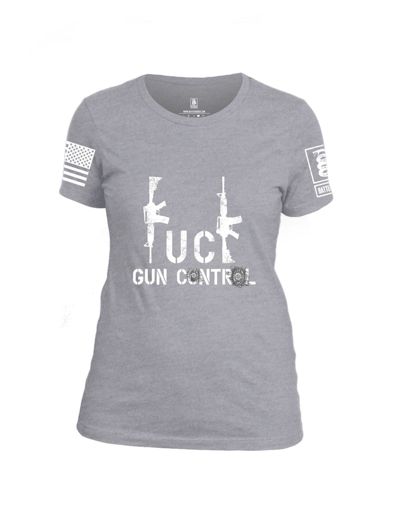 Battleraddle Fuck Gun Control White Sleeves Women Cotton Crew Neck T-Shirt