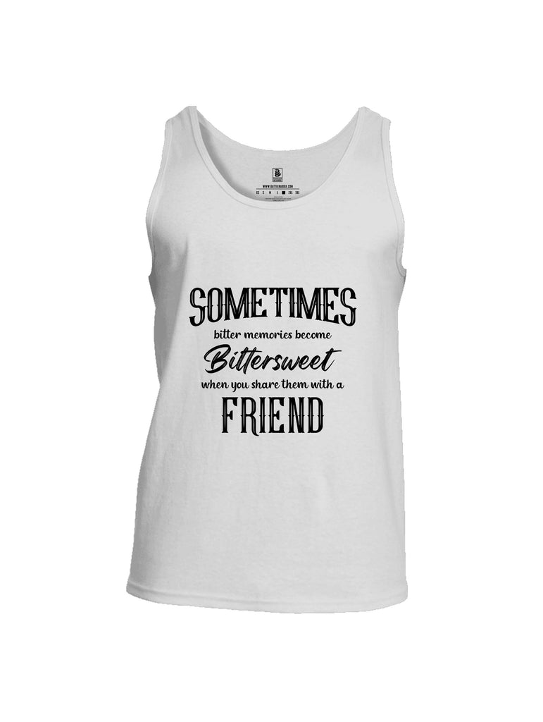 Battleraddle Sometimes Bitter Memories Become Bittersweet Black Sleeves Men Cotton Cotton Tank Top