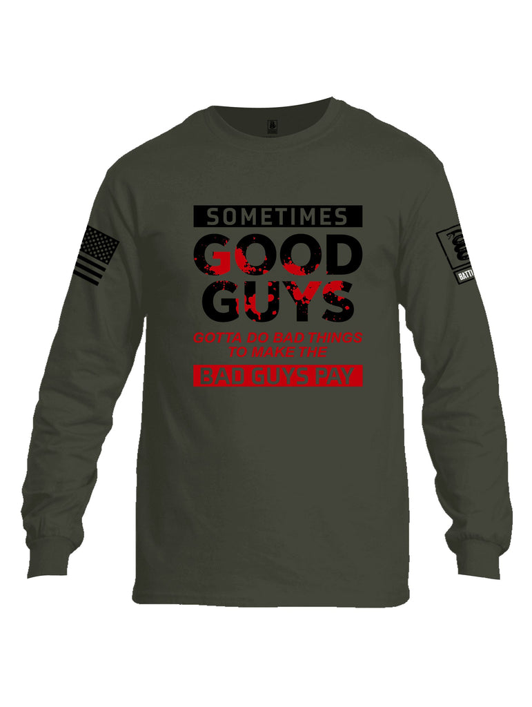 Battleraddle Sometimes Good Guys Black Sleeves Men Cotton Crew Neck Long Sleeve T Shirt