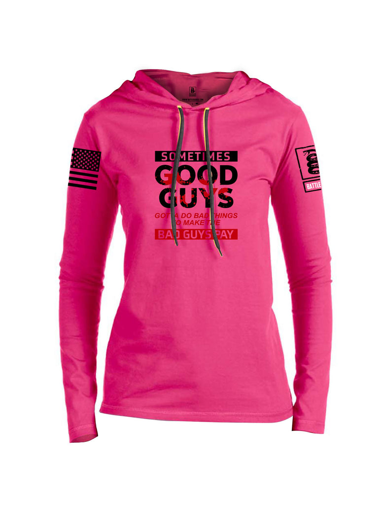 Battleraddle Sometimes Good Guys Black Sleeves Women Cotton Thin Cotton Lightweight Hoodie