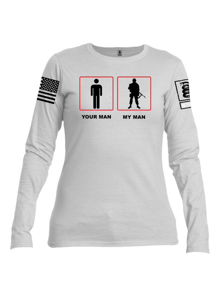 Battleraddle Your Man My Man Black Sleeves Women Cotton Crew Neck Long Sleeve T Shirt