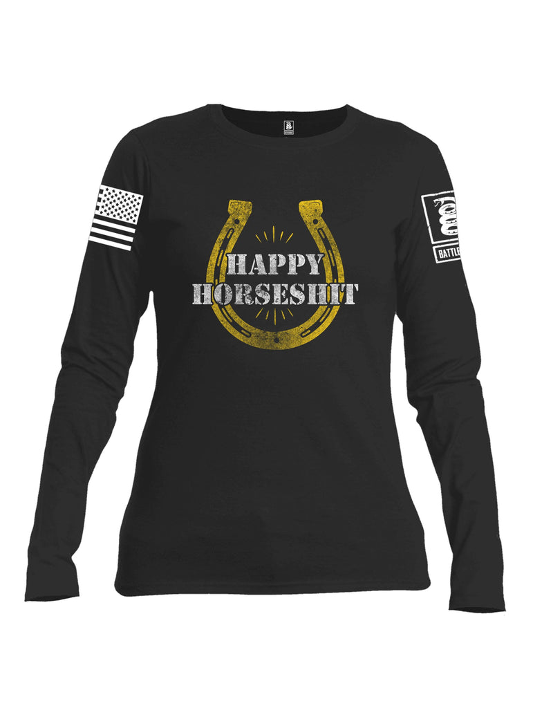 Battleraddle Happy Horseshit White Sleeves Women Cotton Crew Neck Long Sleeve T Shirt