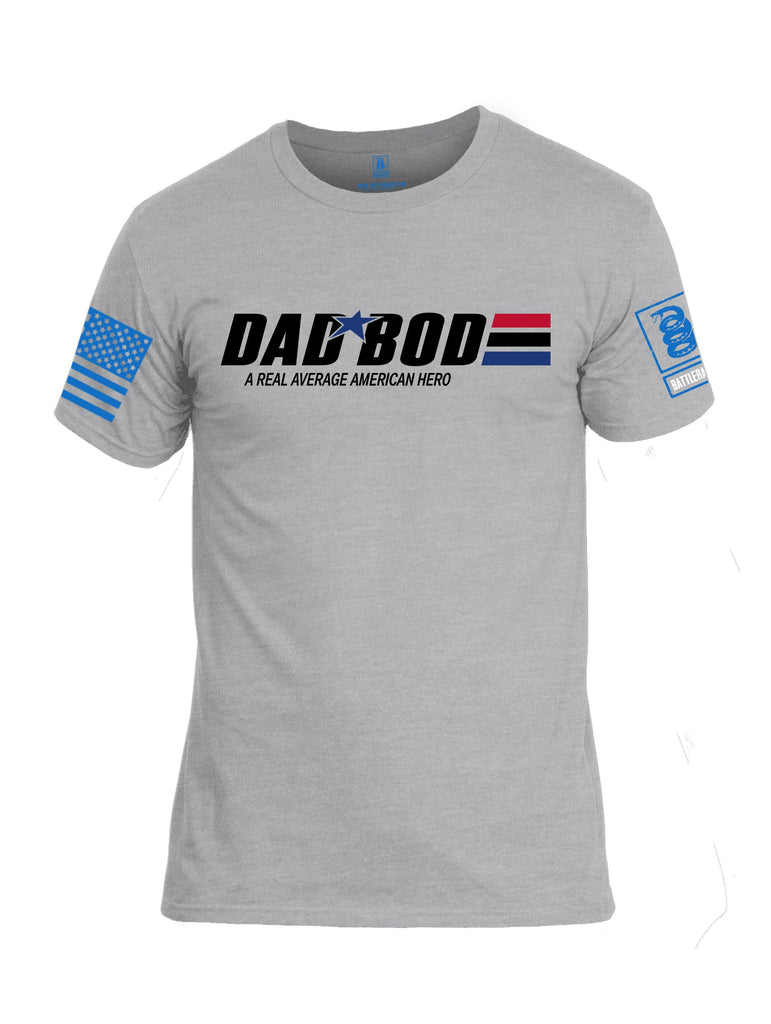 Battleraddle Dad Bod A Real Average American Hero  Mid Blue Sleeves Men Cotton Crew Neck T-Shirt