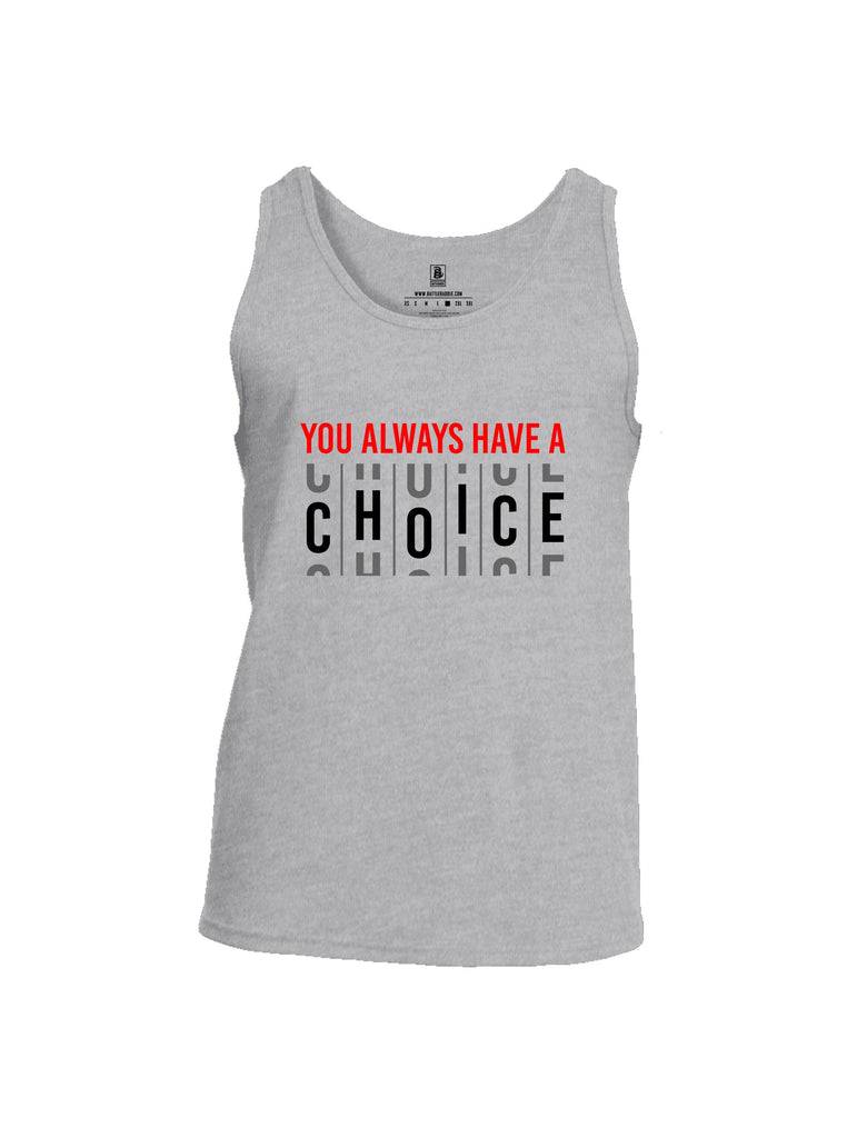 Battleraddle You Always Have A Choice Black Sleeves Men Cotton Cotton Tank Top