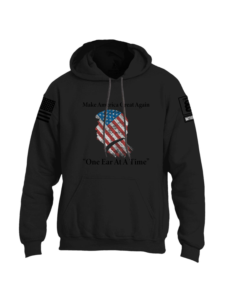 Battleraddle Make America Great Again One Ear At A Time  Black Sleeves Uni Cotton Blended Hoodie With Pockets