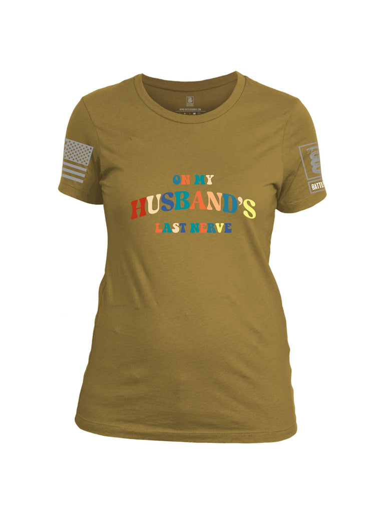 Battleraddle On My Husbands Last Nerve  Grey Sleeves Women Cotton Crew Neck T-Shirt