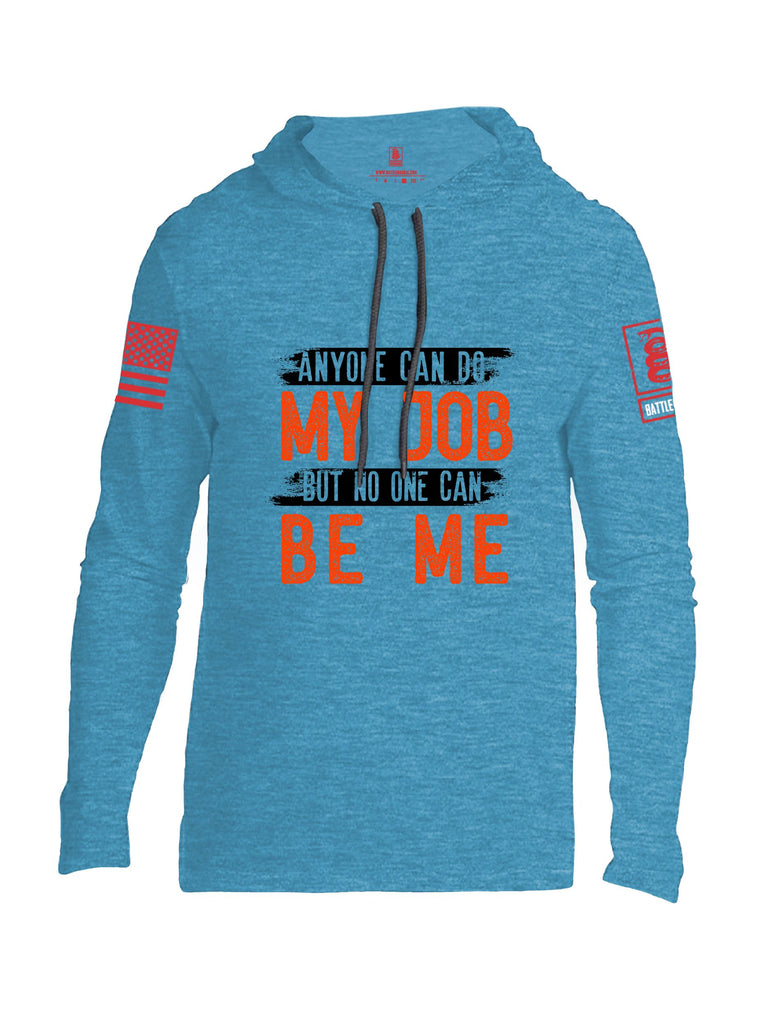 Battleraddle Anyone Can Do My Job Red Sleeves Men Cotton Thin Cotton Lightweight Hoodie