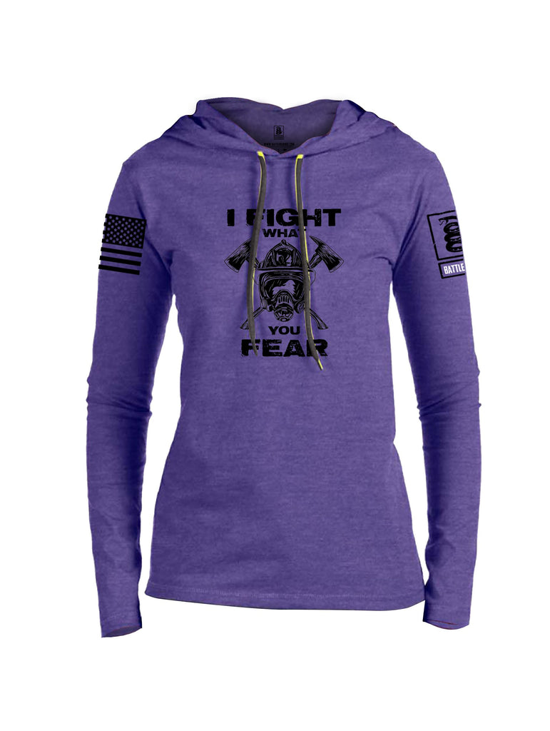 Battleraddle I Fight What You Fear  Black Sleeves Women Cotton Thin Cotton Lightweight Hoodie