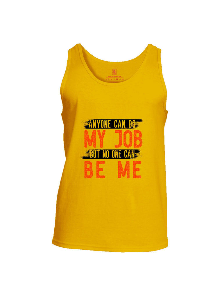 Battleraddle Anyone Can Do My Job Red Sleeves Men Cotton Cotton Tank Top