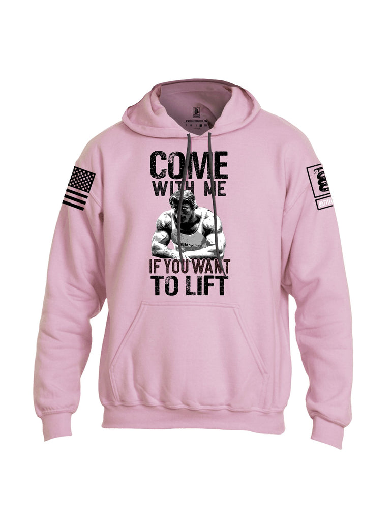 Battleraddle Come With Me If You Want To Lift  Black Sleeves Uni Cotton Blended Hoodie With Pockets