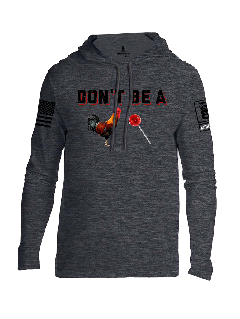 Battleraddle Don'T Be A Cock Sucker  Black Sleeves Men Cotton Thin Cotton Lightweight Hoodie