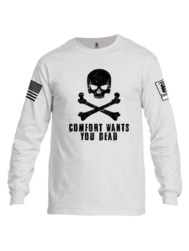 Battleraddle Comfort Wants You Dead Black Sleeves Men Cotton Crew Neck Long Sleeve T Shirt