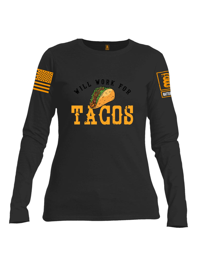 Battleraddle Will Work For Tacos Orange Sleeves Women Cotton Crew Neck Long Sleeve T Shirt