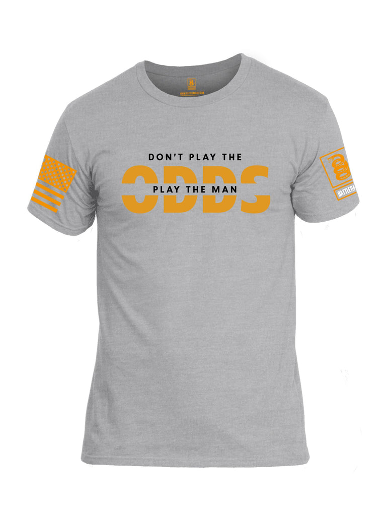 Battleraddle Don'T Play The Odds Orange Sleeves Men Cotton Crew Neck T-Shirt