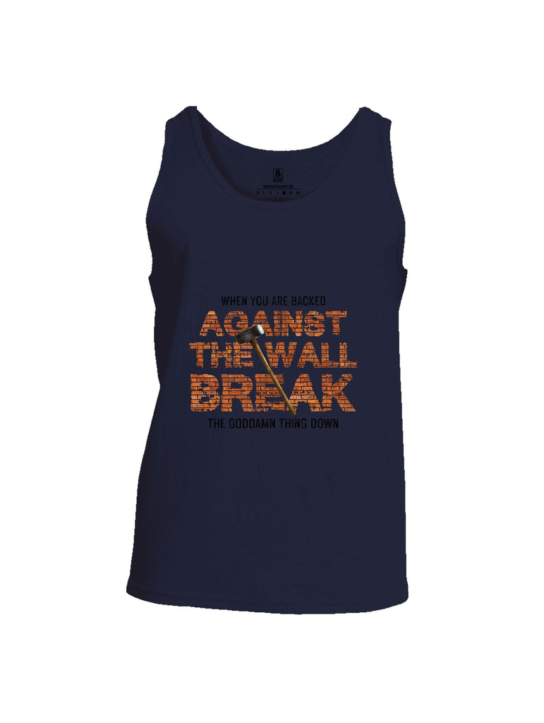 Battleraddle When You Are Backed Against The Wall Black Sleeves Men Cotton Cotton Tank Top