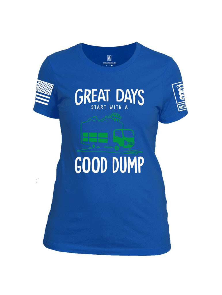 Battleraddle Great Days Start With A Good Dump White Sleeves Women Cotton Crew Neck T-Shirt