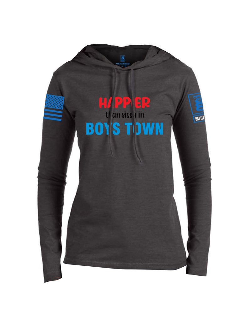 Battleraddle Happier Than Sissy In Boys Town Mid Blue Sleeves Women Cotton Thin Cotton Lightweight Hoodie