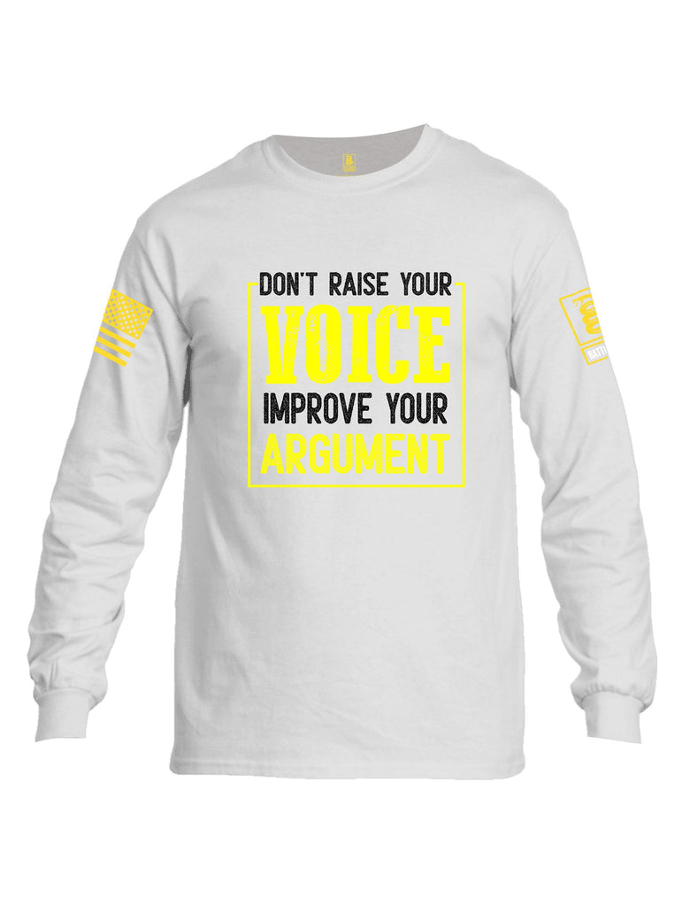 Battleraddle Don'T Raise Your Voice Yellow Sleeves Men Cotton Crew Neck Long Sleeve T Shirt