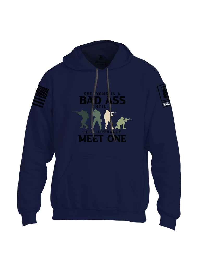 Battleraddle Everyone Is A Badass Until They Actually Meet One Black Sleeves Uni Cotton Blended Hoodie With Pockets