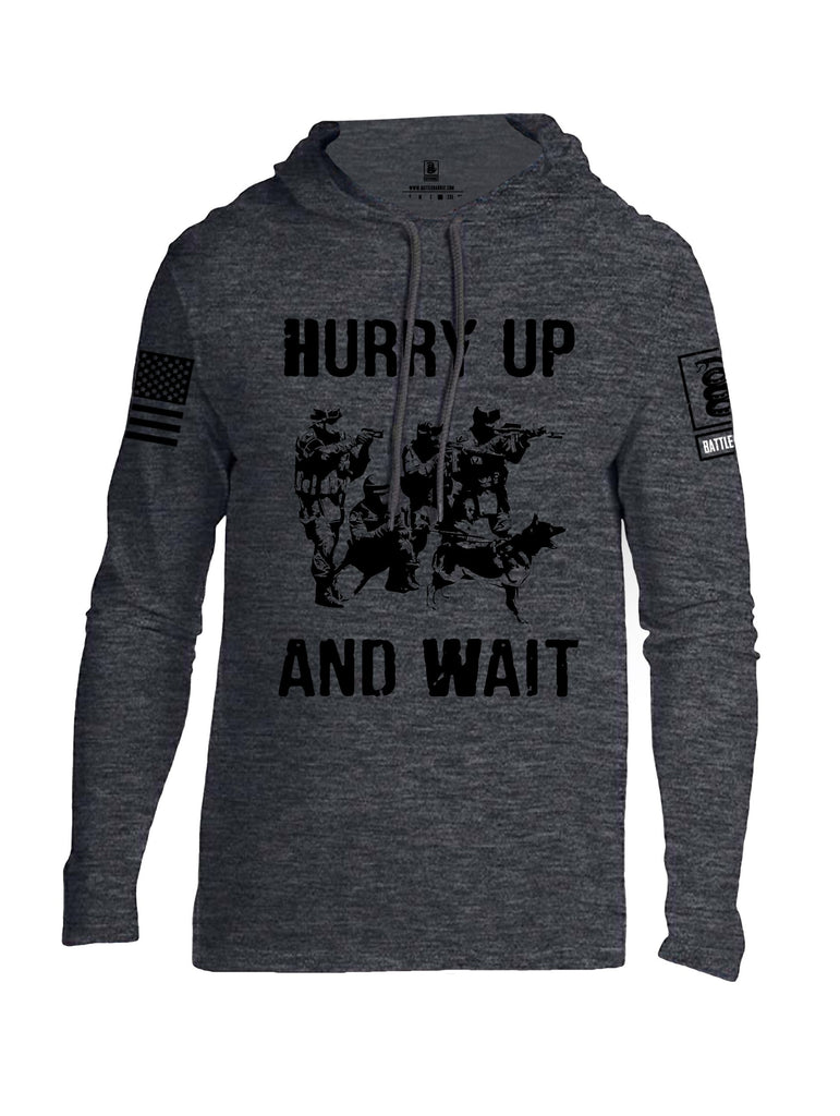 Battleraddle Hurry Up And Wait Black Sleeves Men Cotton Thin Cotton Lightweight Hoodie