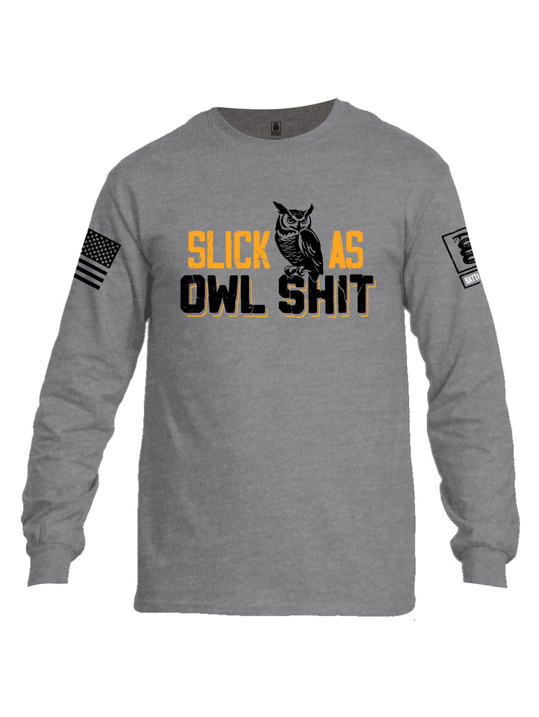 Battleraddle Slick As Owl Shit Black Sleeves Men Cotton Crew Neck Long Sleeve T Shirt