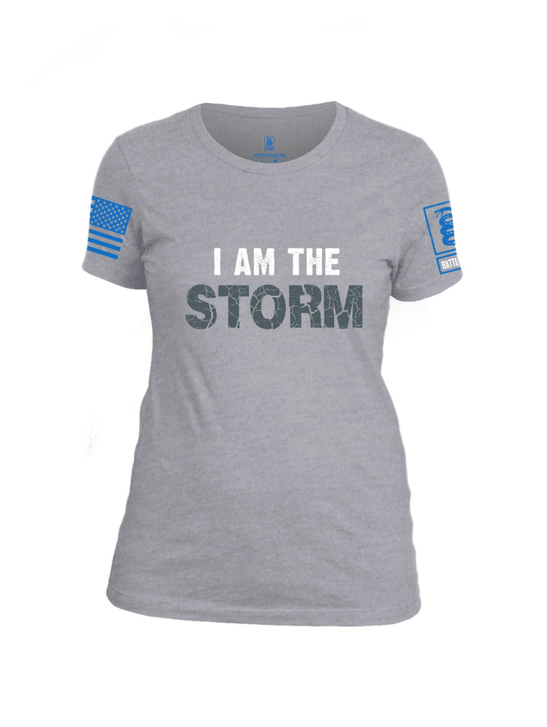 Battleraddle I Am The Storm Mid Blue Sleeves Women Cotton Crew Neck T-Shirt