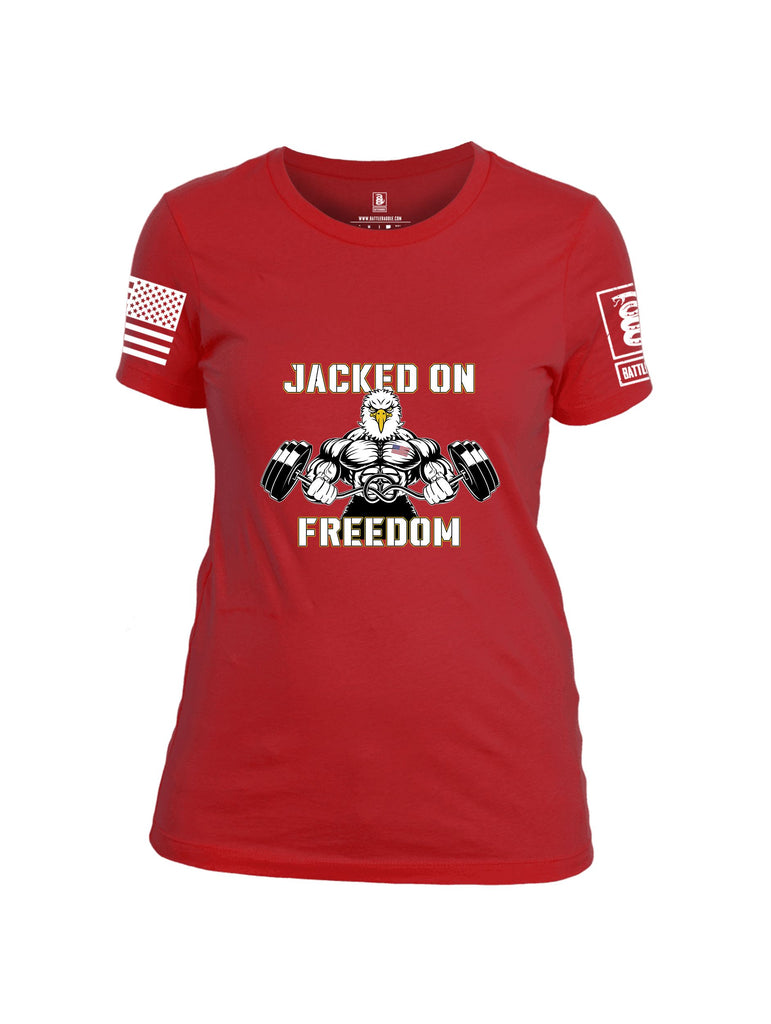 Battleraddle Jacked On Freedom White Sleeves Women Cotton Crew Neck T-Shirt