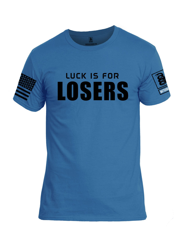 Battleraddle Luck Is For Losers Black Sleeves Men Cotton Crew Neck T-Shirt