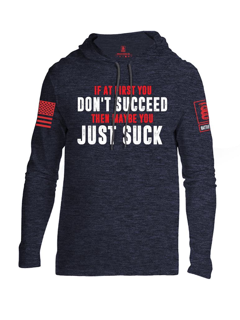 Battleraddle If At First You Don't Succeed Then Maybe You Just Suck Red Sleeve Print Mens Thin Cotton Lightweight Hoodie