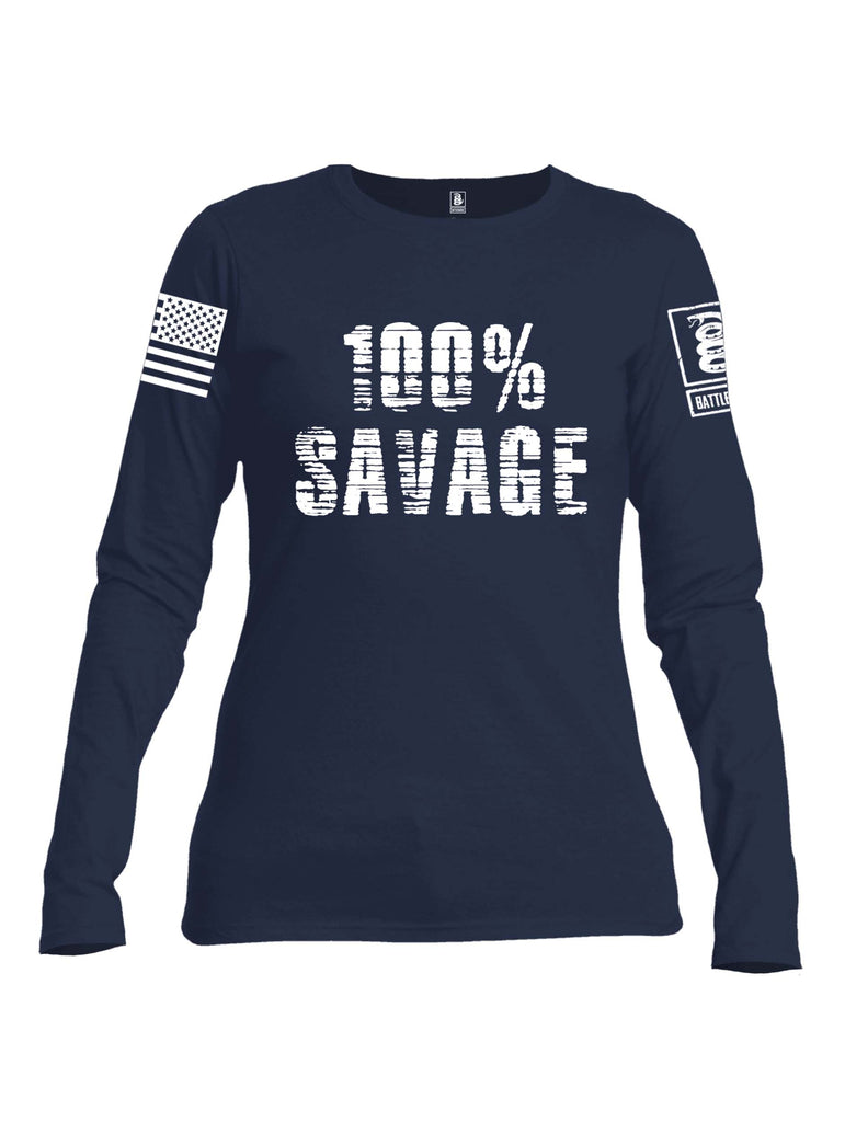 Battleraddle 100% Savage White Sleeve Print Womens Cotton Long Sleeve Crew Neck T Shirt