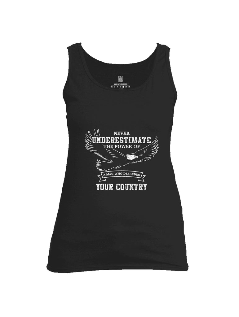 Battleraddle Never Underestimate The Power Of A Man Who Defended Your Country White Sleeves Women Cotton Cotton Tank Top
