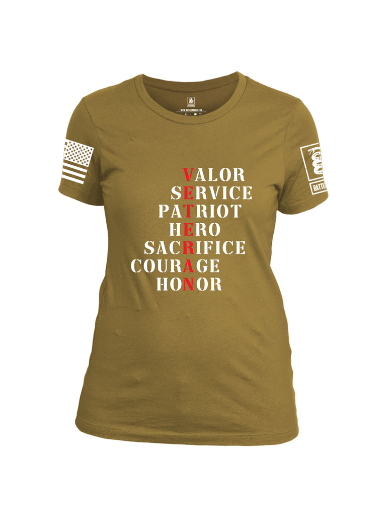 Battleraddle Veteran Valor Service Patriot Hero Sacrifice Courage Honor White Sleeves Women Cotton Crew Neck T-Shirt