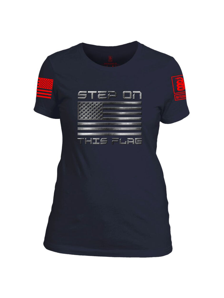 Battleraddle Step On This Flag Bleed Like Those Who Died For It Red Sleeve Print Womens Cotton Crew Neck T Shirt