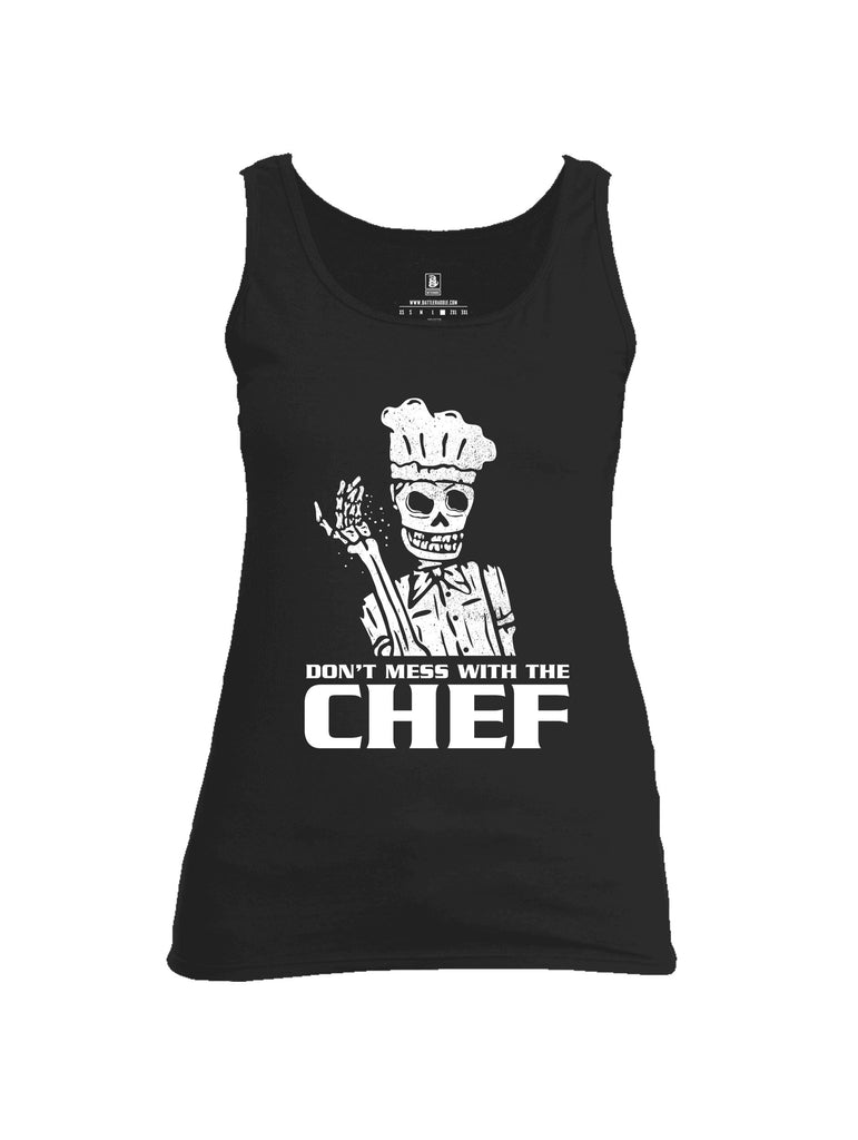 Battleraddle Dont Mess With The Chef White Sleeves Women Cotton Cotton Tank Top