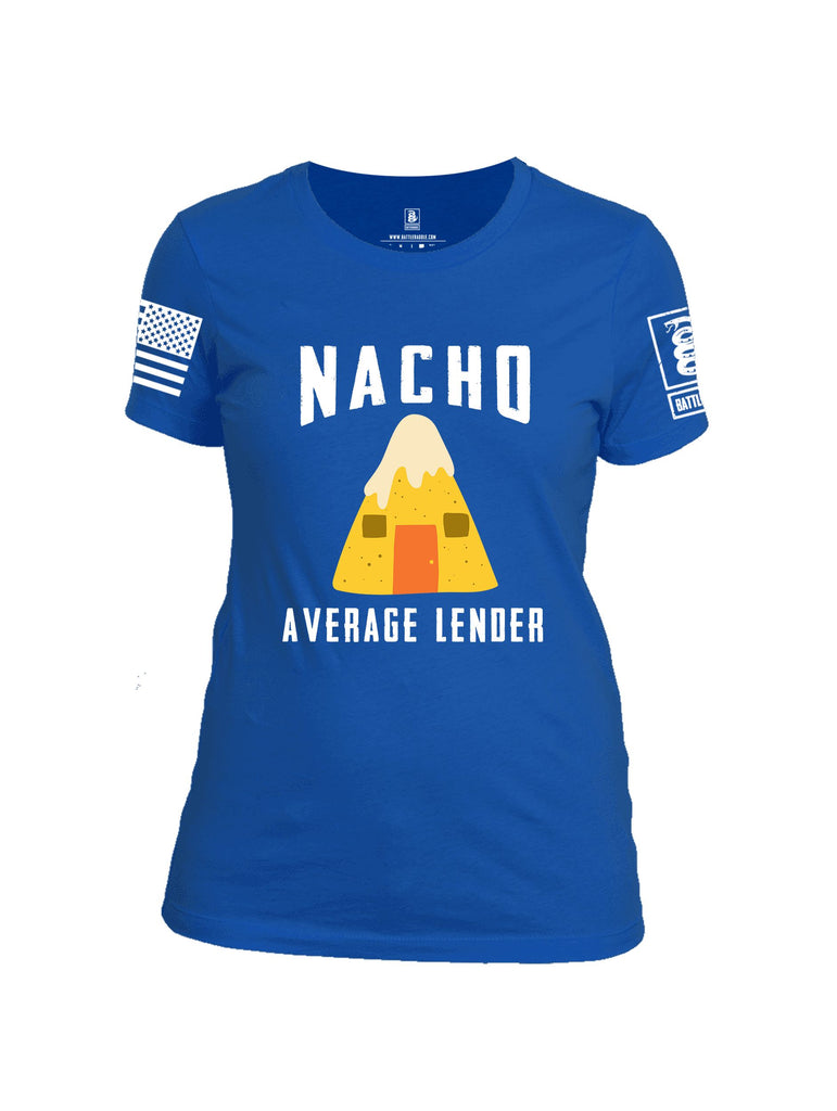Battleraddle Nacho Average Lender White Sleeves Women Cotton Crew Neck T-Shirt