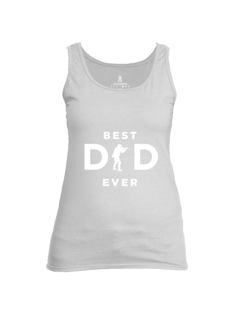 Battleraddle Best Dad Ever White Sleeves Women Cotton Cotton Tank Top