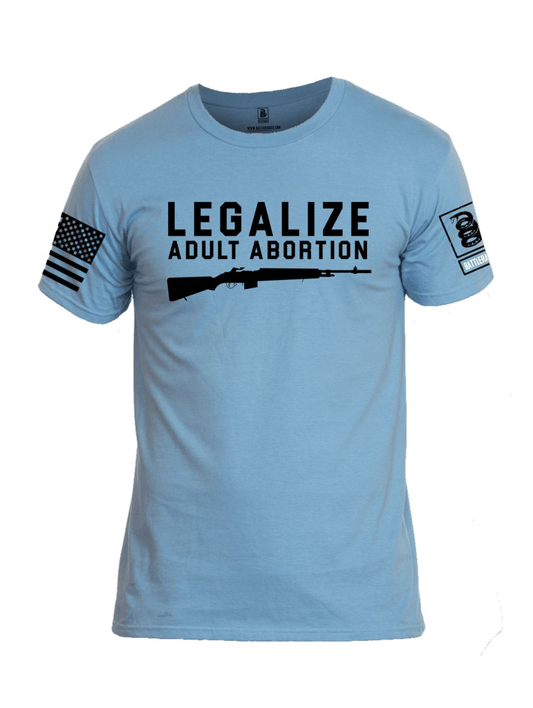 Battleraddle Legalize Adult Abortion Black Sleeves Men Cotton Crew Neck T-Shirt