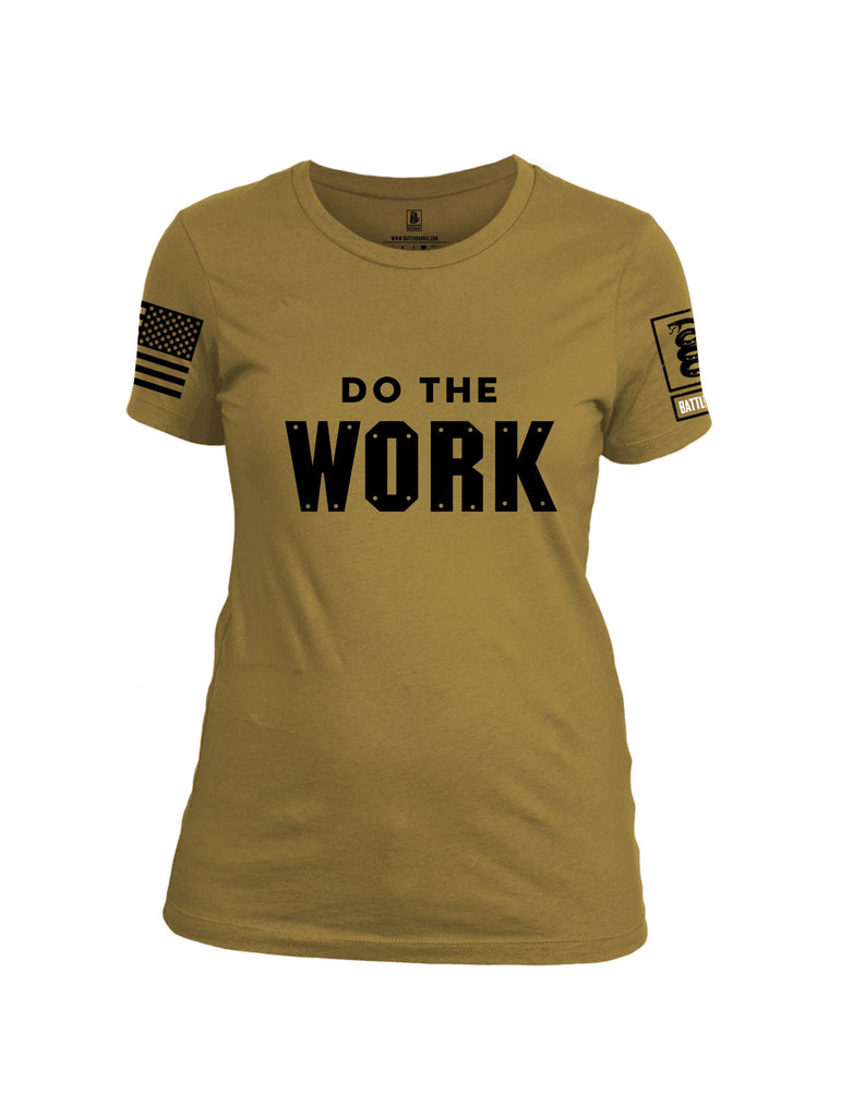 Battleraddle Do The Work Black Sleeves Women Cotton Crew Neck T-Shirt