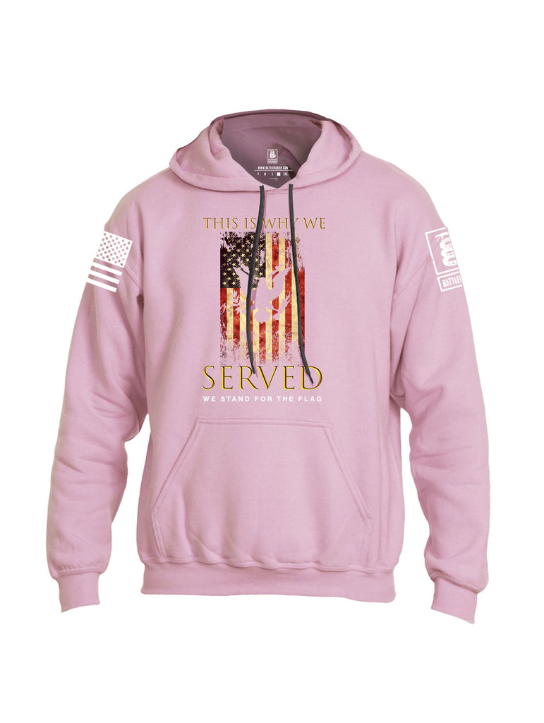 Battleraddle This Is Why We Served We Stand For The Flag White Sleeves Uni Cotton Blended Hoodie With Pockets