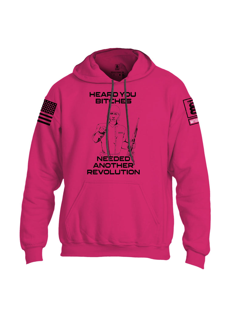 Battleraddle Heard You Bitches Need Another Revolution Black Sleeves Uni Cotton Blended Hoodie With Pockets