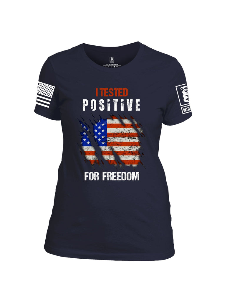 Battleraddle I Tested Positive For Freedom White Sleeves Women Cotton Crew Neck T-Shirt