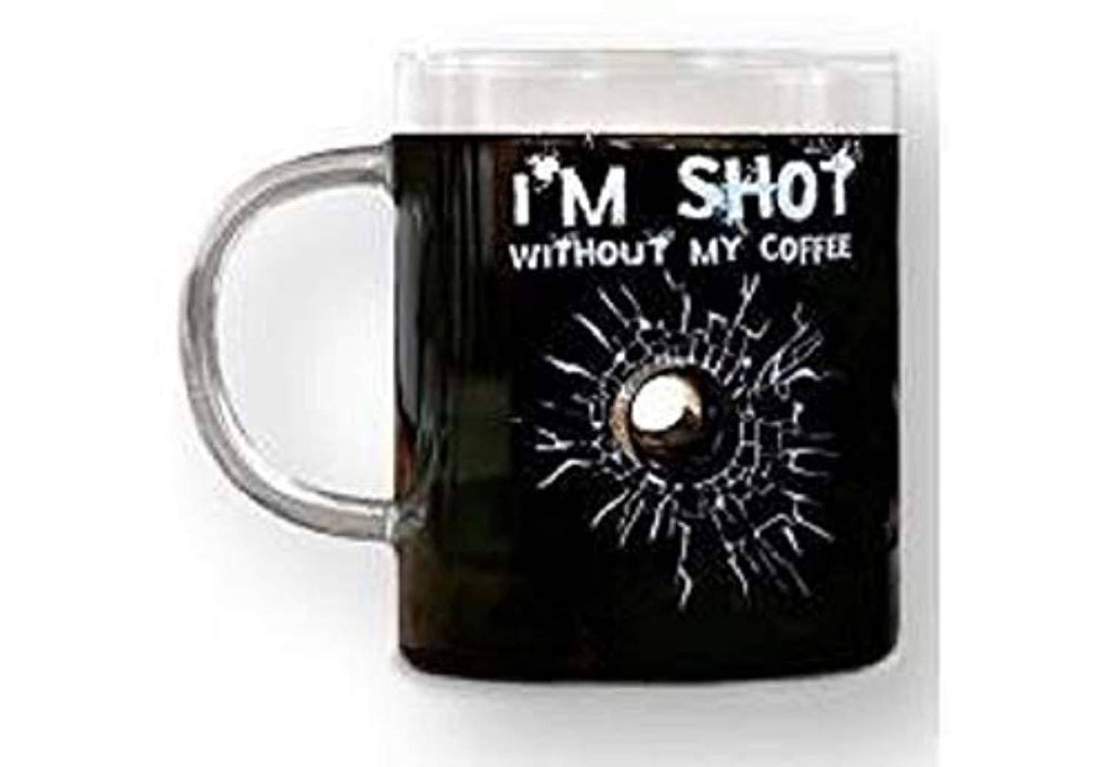 Battleraddle Im Shot Without My Coffee Clear Glass Mug shirt|custom|veterans|DSI