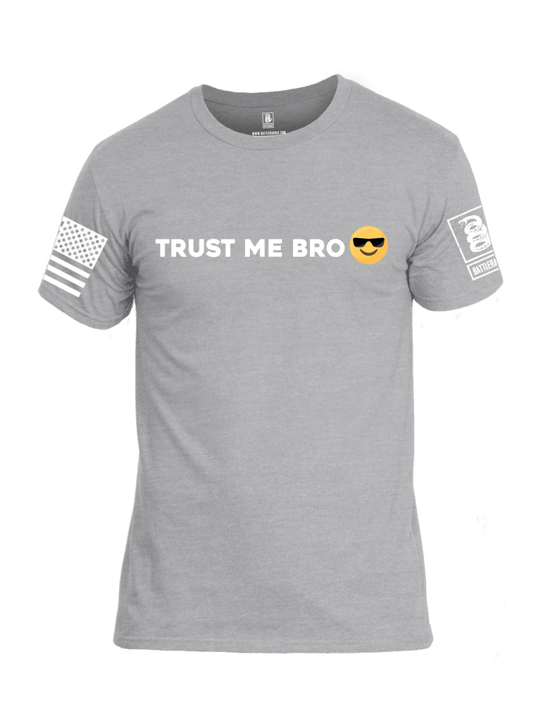 Battleraddle Trust Me Bro White Sleeves Men Cotton Crew Neck T-Shirt