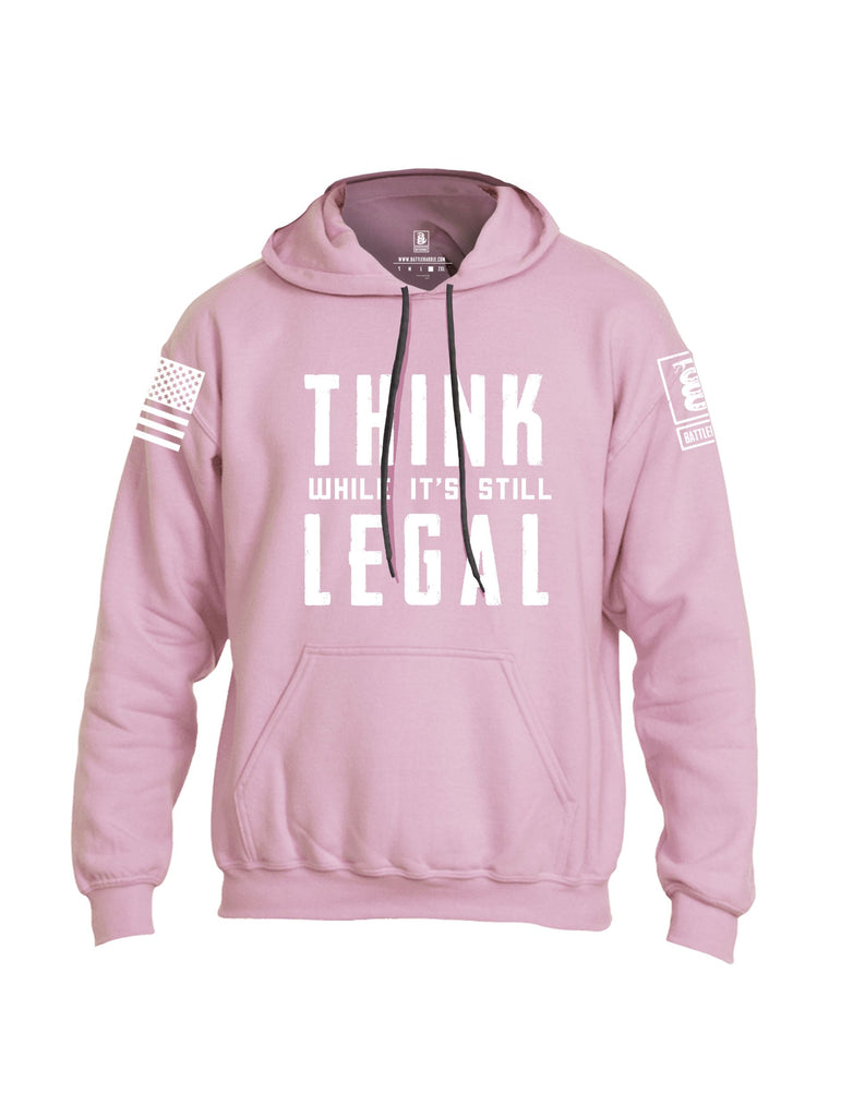 Battleraddle Think While It'S Still Legal White Sleeves Uni Cotton Blended Hoodie With Pockets