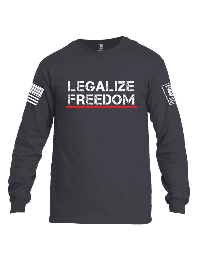 Battleraddle Legalize Freedom Men Cotton Crew Neck Long Sleeve T Shirt